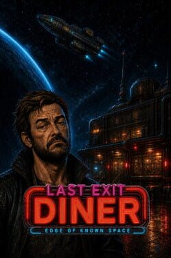 Last Exit Diner: Edge of Known Space