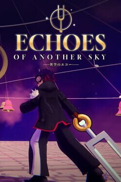 Echoes of Another Sky