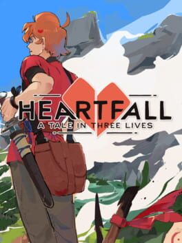 Heartfall: A Tale in Three Lives