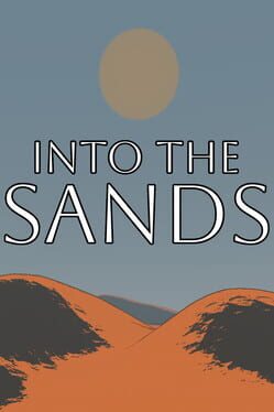 Into the Sands
