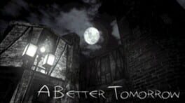 A Better Tomorrow