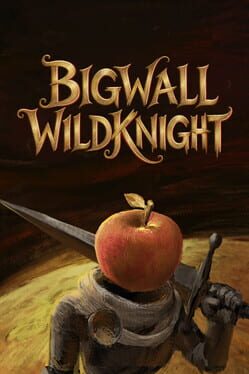 BigWall: WildKnight