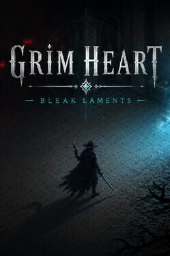 Grim Heart: Bleak Laments