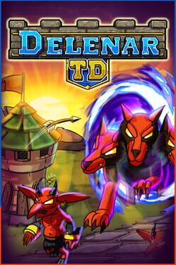 Delenar TD: Remastered