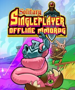 Solitary Singleplayer Offline MMORPG