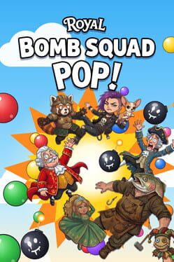 Royal Bomb Squad Pop!