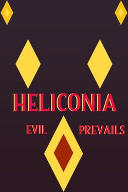 Heliconia: Evil Prevails