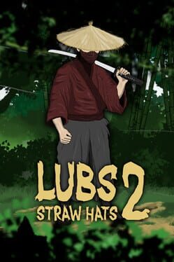 The Lubs 2: Straw Hats