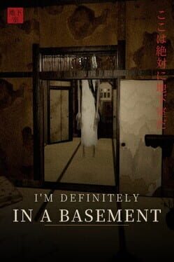 I’m Definitely in a Basement