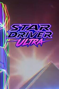 Star Driver Ultra
