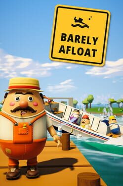 Barely Afloat