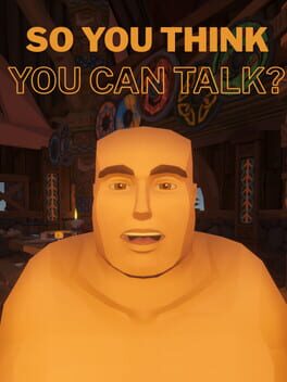 So You Think You Can Talk?