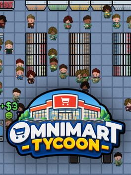 OmniMart Tycoon