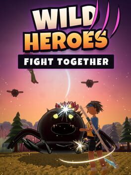 Wild Heroes: Fight Together