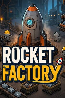 Rocket Factory