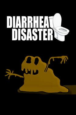 Diarrhea Disaster