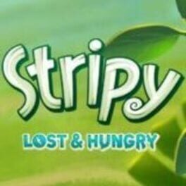 Stripy: Lost & Hungry