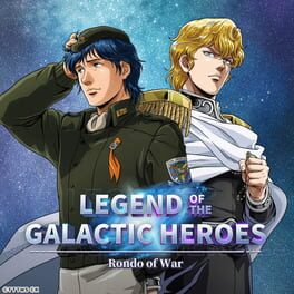 Legend of the Galactic Heroes: Rondo of War