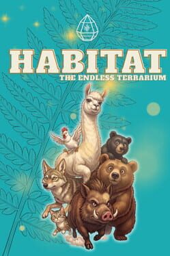 Habitat: The Endless Terrarium