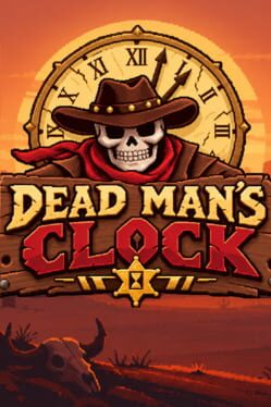 Dead Man’s Clock