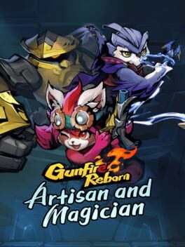 Gunfire Reborn: Artisan and Magician