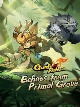 Gunfire Reborn: Echoes From Primal Grove