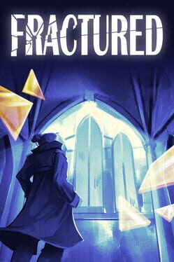 Fractured