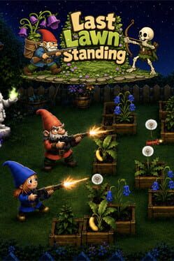 Last Lawn Standing