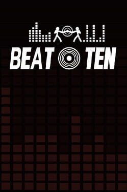 Beat Ten