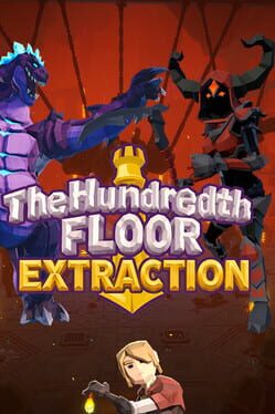 The Hundredth Floor: Extraction