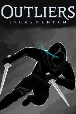 Outliers: Incrementum