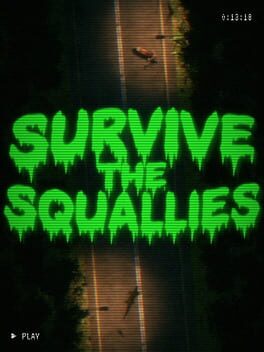 Survive the Squallies