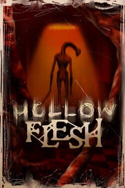 Hollow Flesh