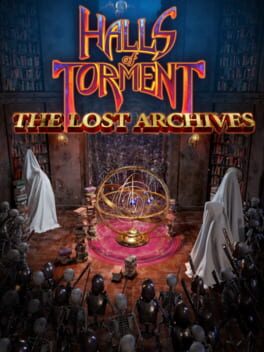 Halls of Torment: The Lost Archives