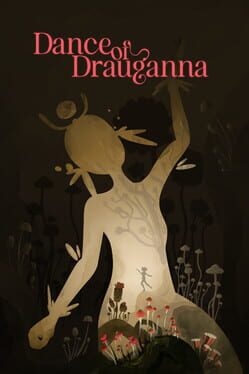 Dance of Drauganna