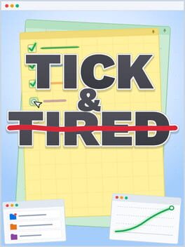 Tick & Tired
