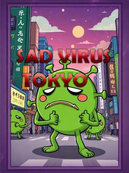 Sad Virus Tokyo
