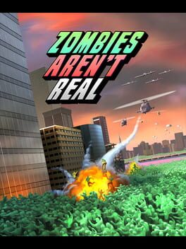 Zombies Aren’t Real