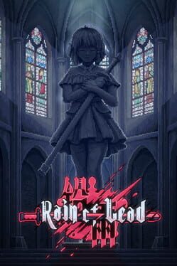 Rain of Lead