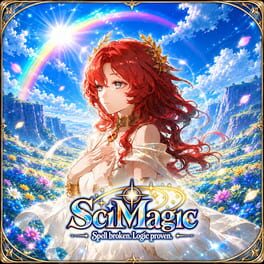 Scimagic: The Magic World Is Bugged, Fix It With Science!