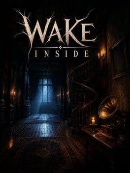 Wake Inside