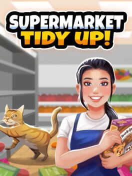 Supermarket: Tidy Up!