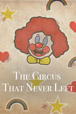 The Circus That Never Left