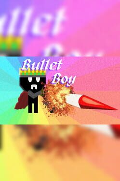 Bullet Boy