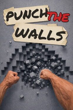 Punch the Walls