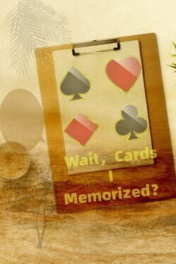 Wait, Cards I Memorized?