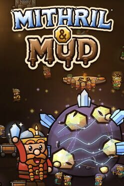 Mithril & Mud