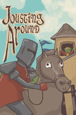 Jousting Around