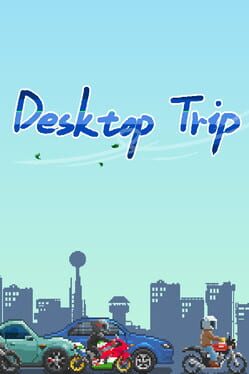 Desktop Trip