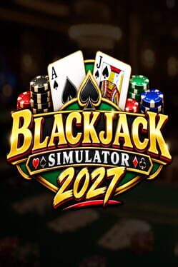 Blackjack Simulator 2027